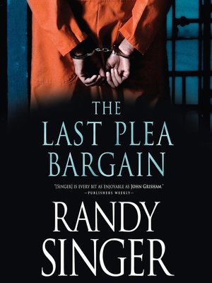 cover image of The Last Plea Bargain